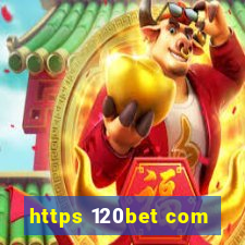 https 120bet com